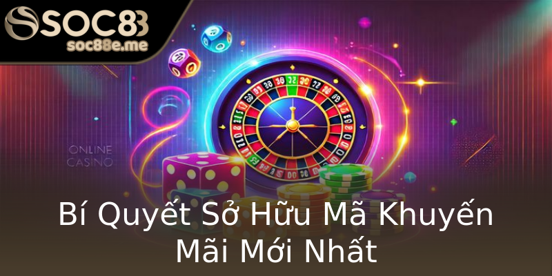 Bí Quyết Sở Hữu Mã Khuyến Mãi Mới Nhất Bí Quyết Sở Hữu Mã Khuyến Mãi Mới Nhất