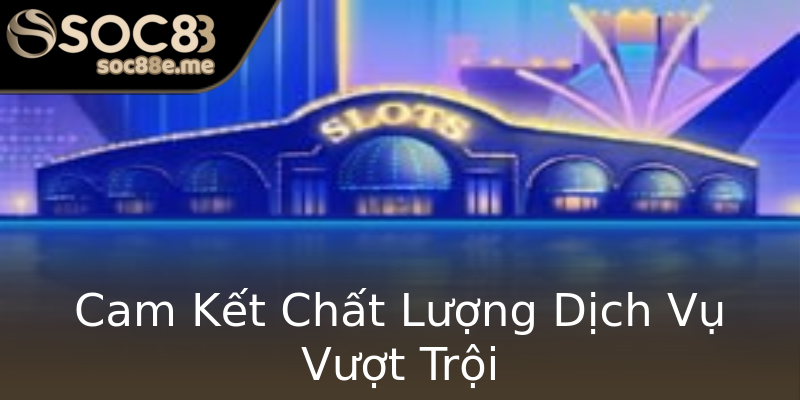 Cam Kết Chất Lượng Dịch Vụ Vượt Trội Cam Kết Chất Lượng Dịch Vụ Vượt Trội